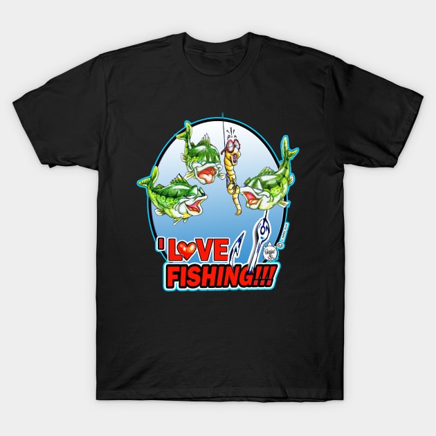 I LOVE FISHING T-Shirt by DHARRIS68